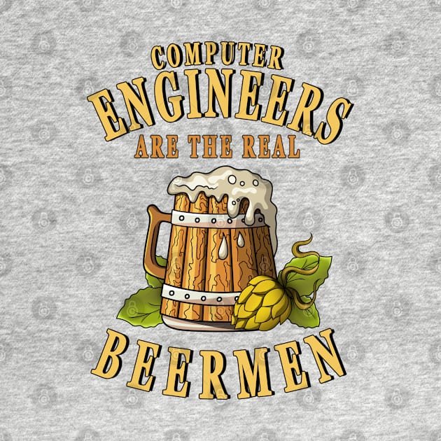 Computer Engineers Are The Real Beermen Beer Drinker by jeric020290